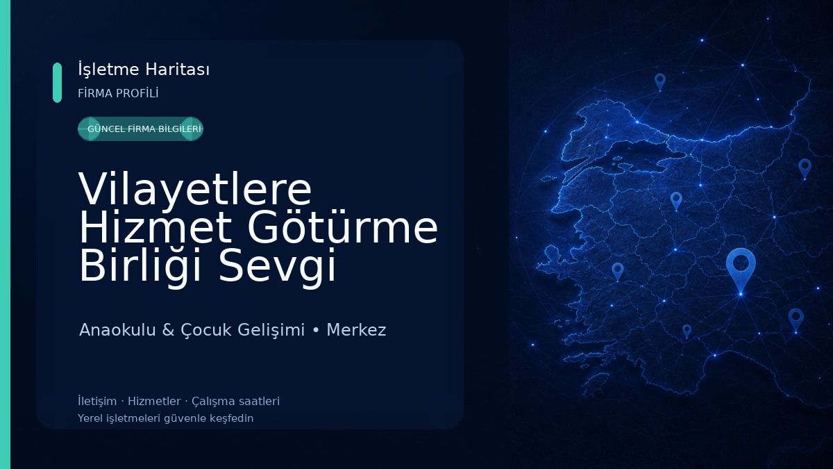 Vilayetlere Hizmet Götürme Birliği Sevgi Anaokulu