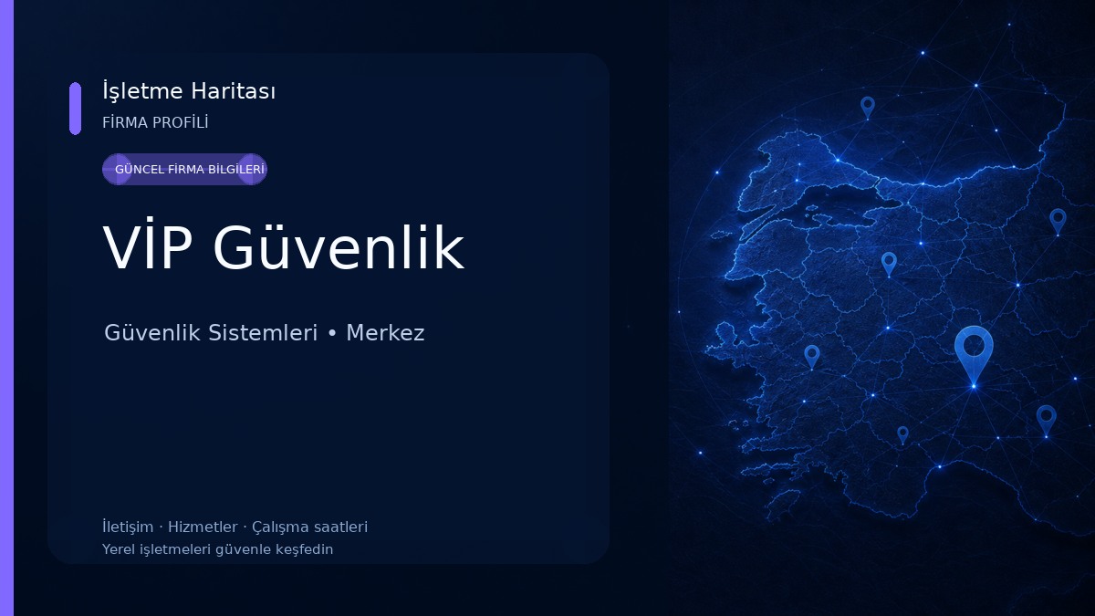 VİP Güvenlik Güvenlik Sistemleri