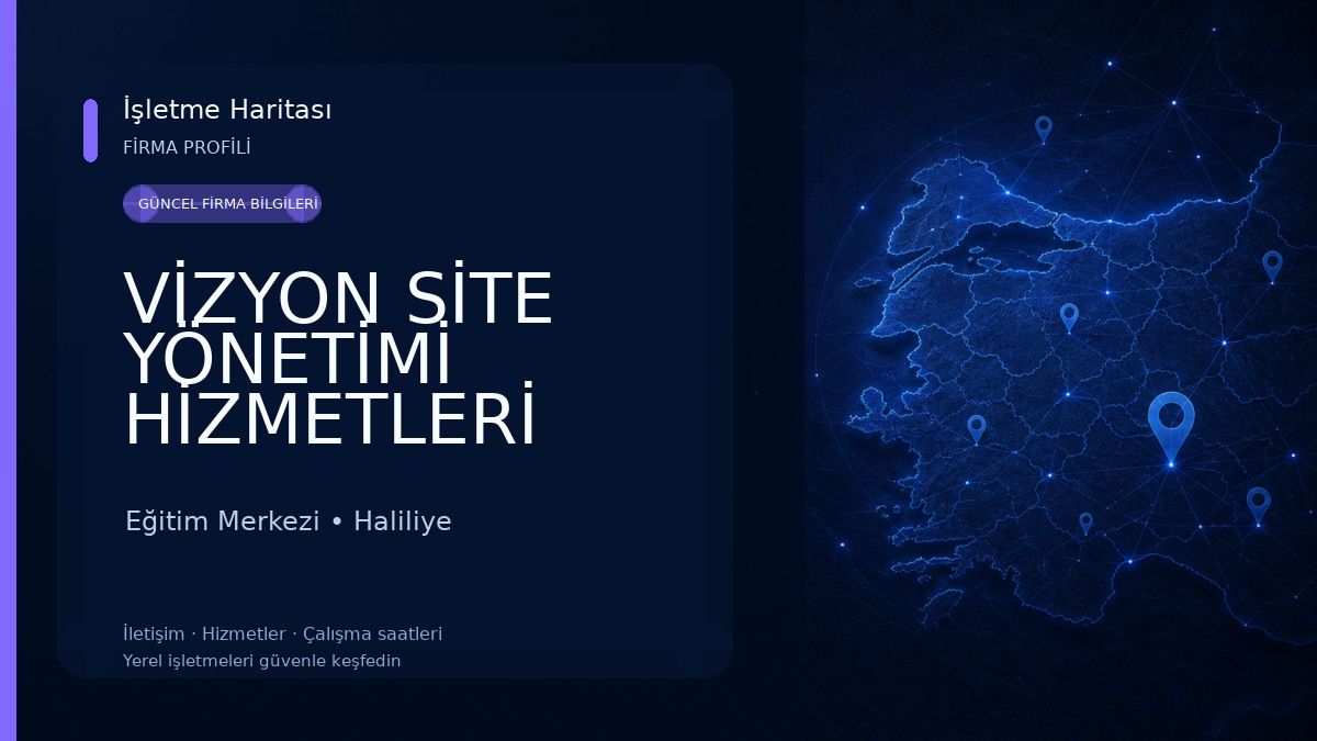 VİZYON SİTE YÖNETİMİ HİZMETLERİ Eğitim Merkezi