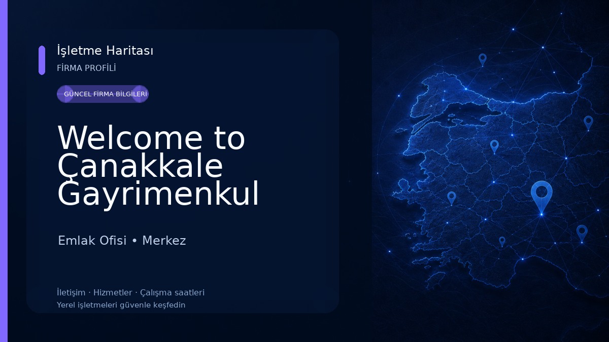 Welcome to Çanakkale Gayrimenkul Emlak Ofisi