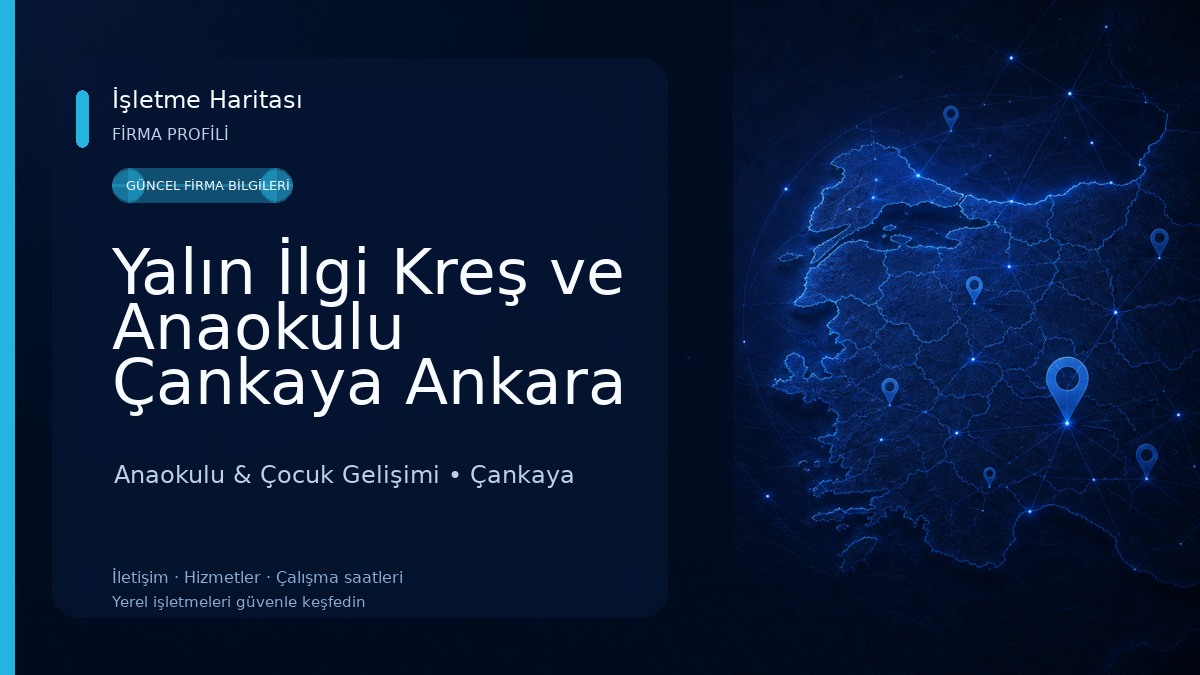 Yalın İlgi Kreş ve Anaokulu Çankaya Ankara