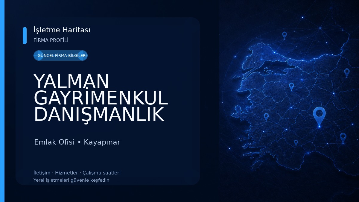 YALMAN GAYRİMENKUL DANIŞMANLIK OFİSİ