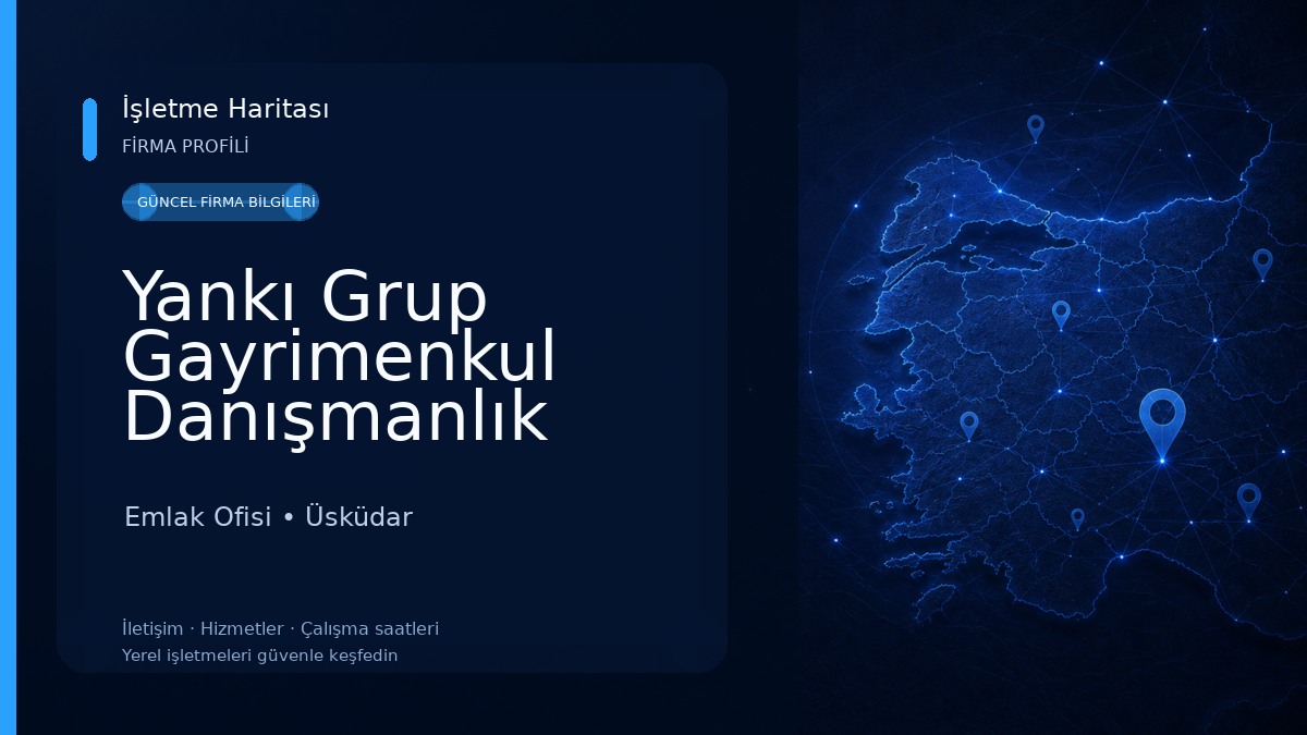 Yankı Grup Gayrimenkul Danışmanlık Sanayi ve Ticaret Ltd.Şti.