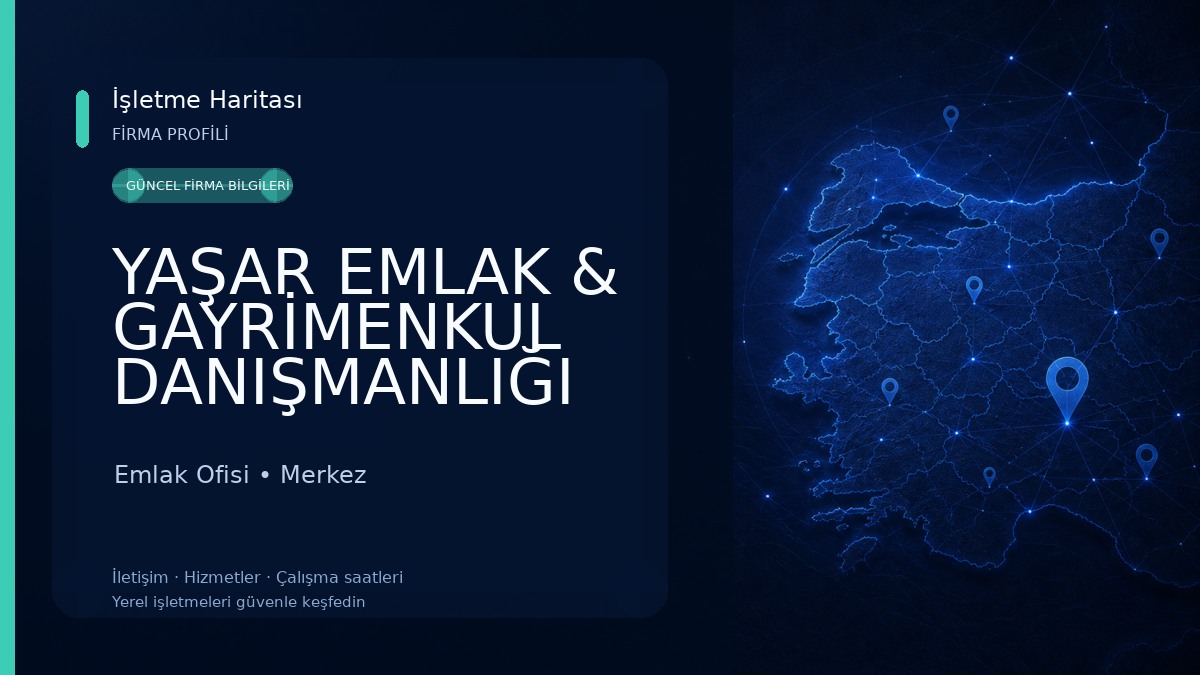 YAŞAR EMLAK & GAYRİMENKUL DANIŞMANLIĞI