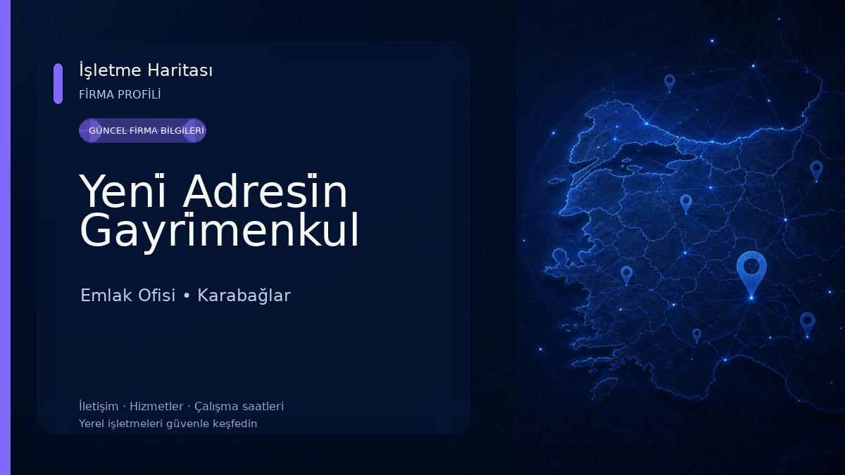 Yeni̇ Adresi̇n Gayri̇menkul Emlak Ofisi