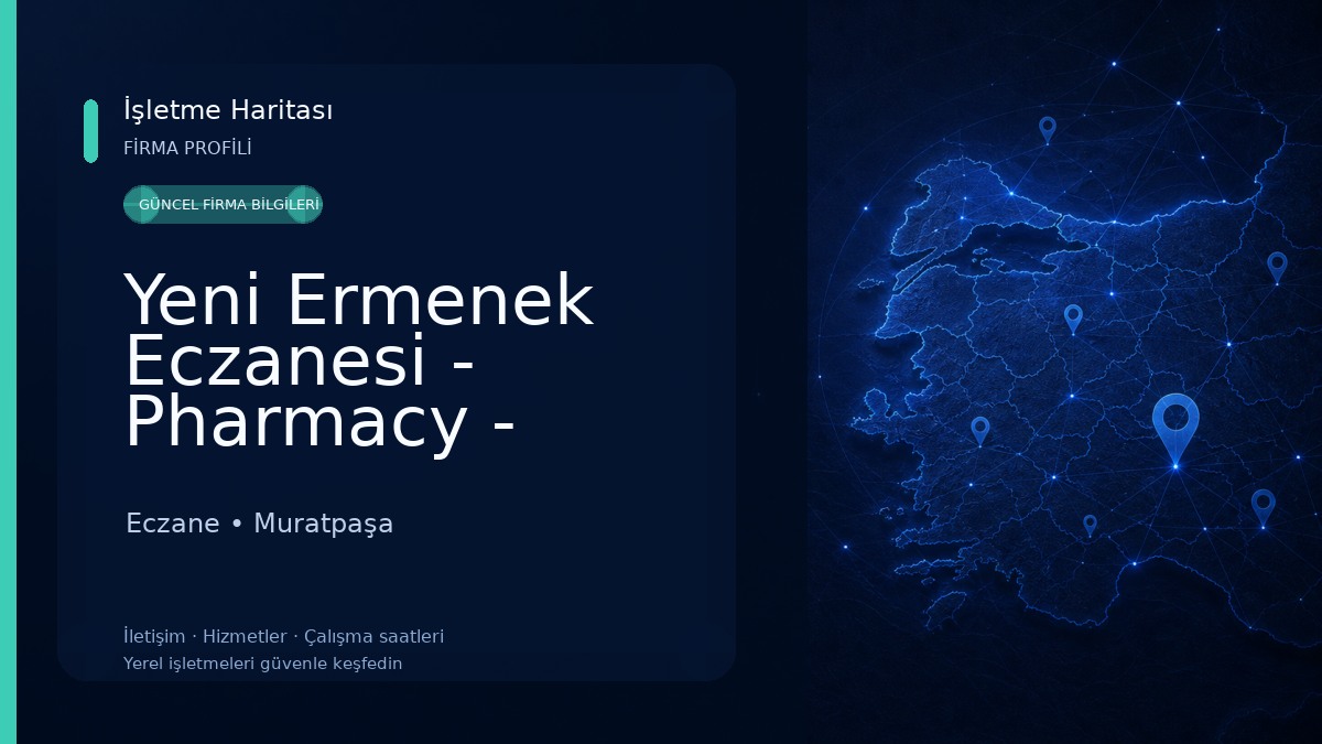 Yeni Ermenek Eczanesi - Pharmacy - Anteka - Apotheke Eczane