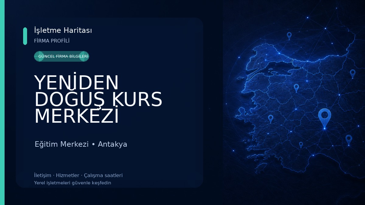YENİDEN DOĞUŞ KURS MERKEZİ Eğitim Merkezi