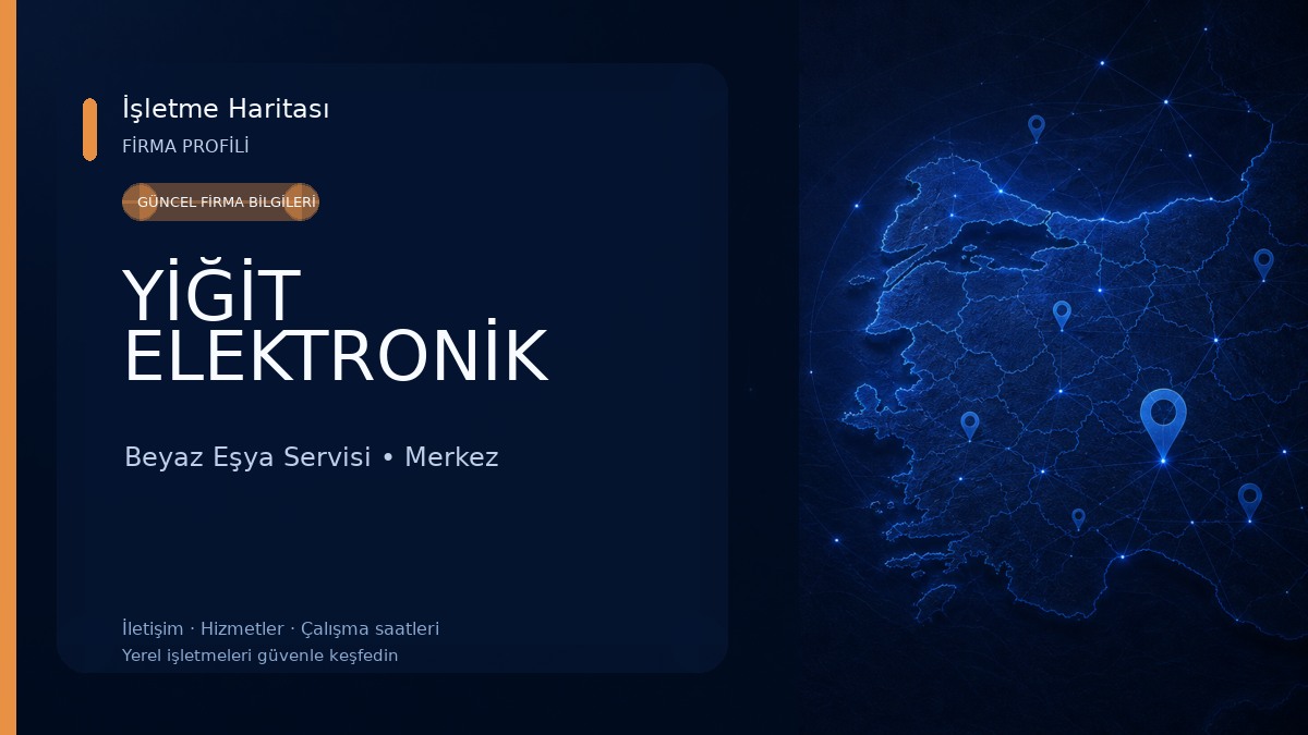 YİĞİT ELEKTRONİK Beyaz Eşya Servisi