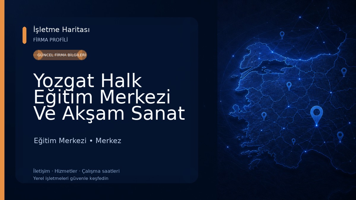 Yozgat Halk Eğitim Merkezi Ve Akşam Sanat Okulu Eğitim Merkezi