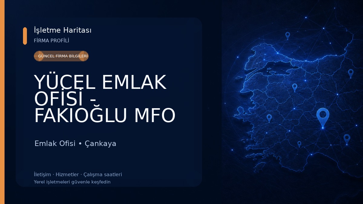 YÜCEL EMLAK OFİSİ - FAKIOĞLU MFO GRUP Emlak Ofisi