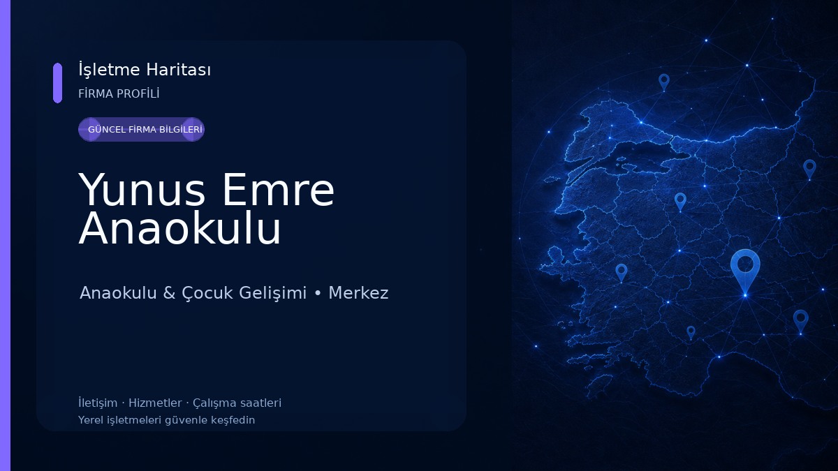 Yunus Emre Anaokulu Anaokulu & Çocuk Gelişimi