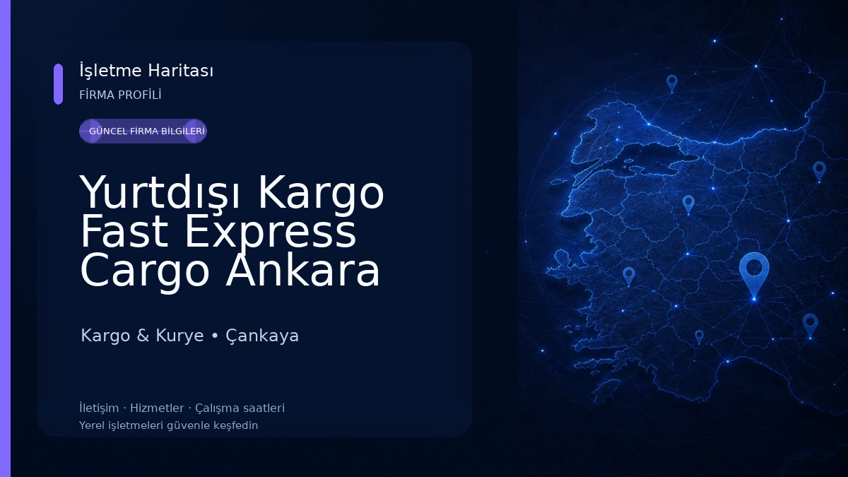 Yurtdışı Kargo Fast Express Cargo Ankara Kargo & Kurye