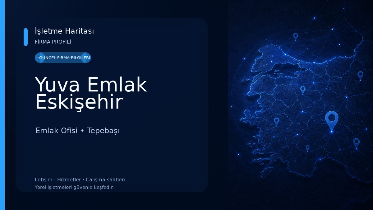 Yuva Emlak Eskişehir Emlak Ofisi