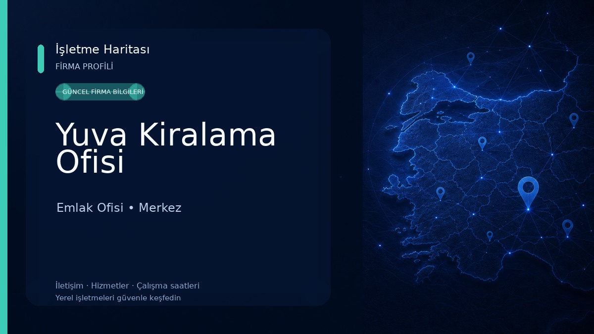 Yuva Kiralama Ofisi Emlak Ofisi
