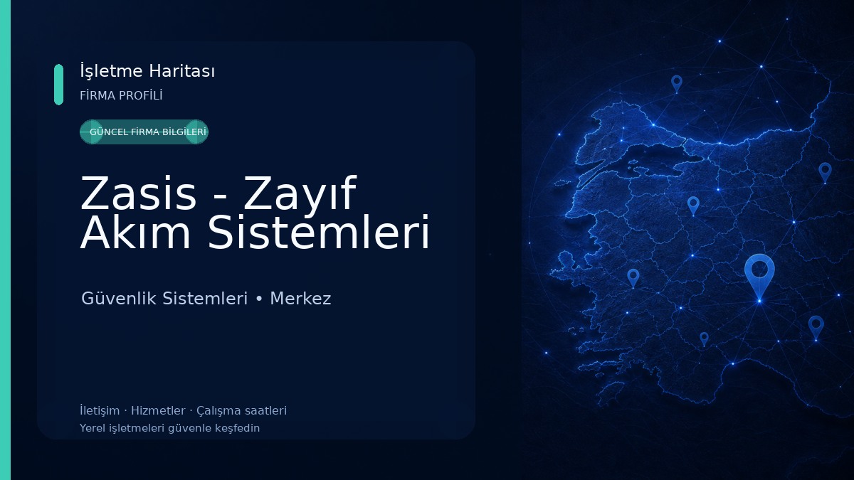 Zasis - Zayıf Akım Sistemleri Güvenlik Sistemleri
