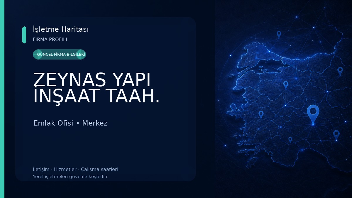 ZEYNAS YAPI İNŞAAT TAAH. Emlak Ofisi